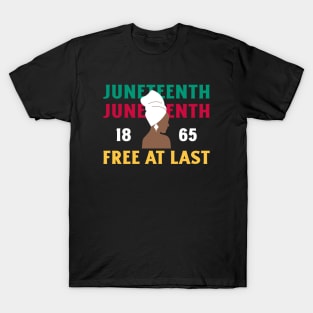 Juneteenth Free At Last Black Pride Black America T-Shirt